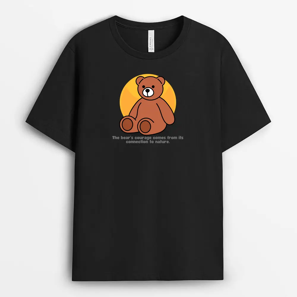 The Bears Courage Comes From Its Connection To Nature Geumxtee T-Shirt - Black